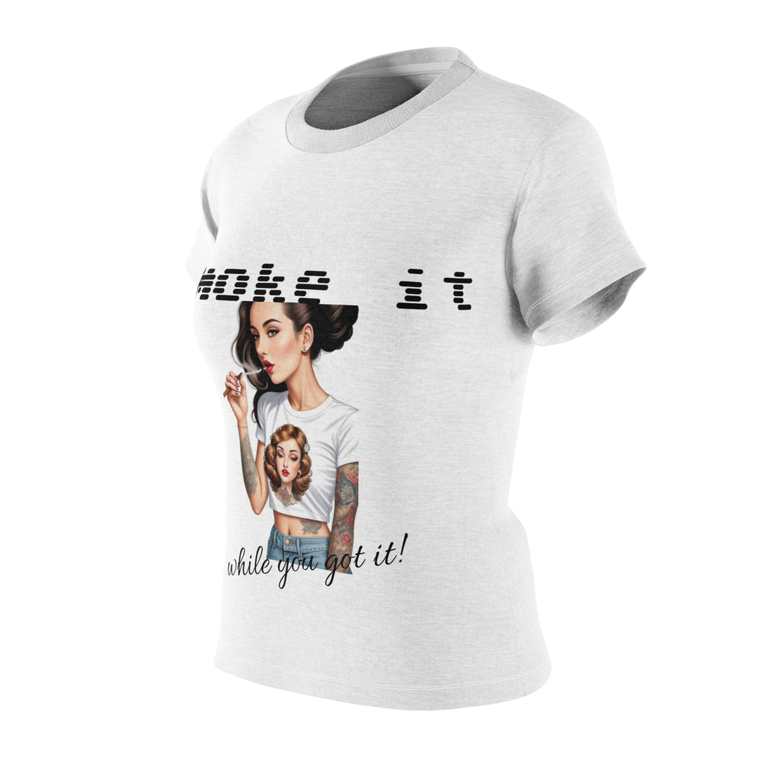 Women's Cut & Sew Tee (AOP)smoke it